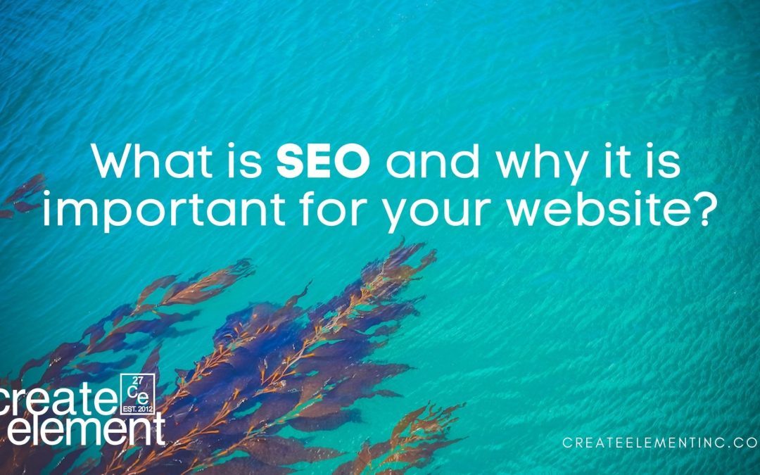 What is SEO and why it is important for your website?