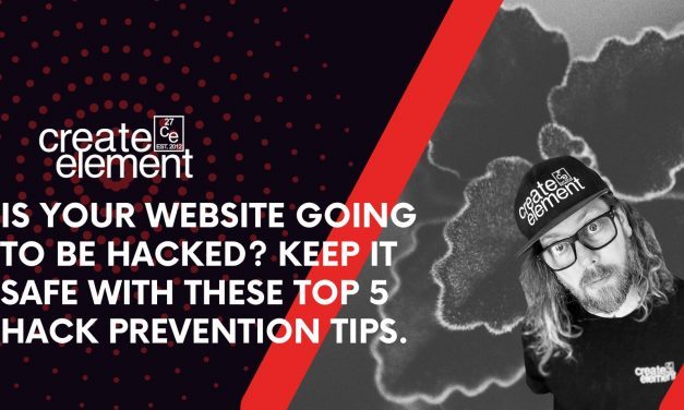 Is your website going to be hacked? Keep it safe with these top 5 hack prevention tips.