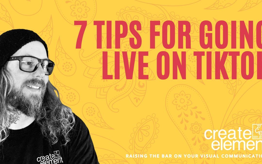 7 Tips for Going Live on TikTok