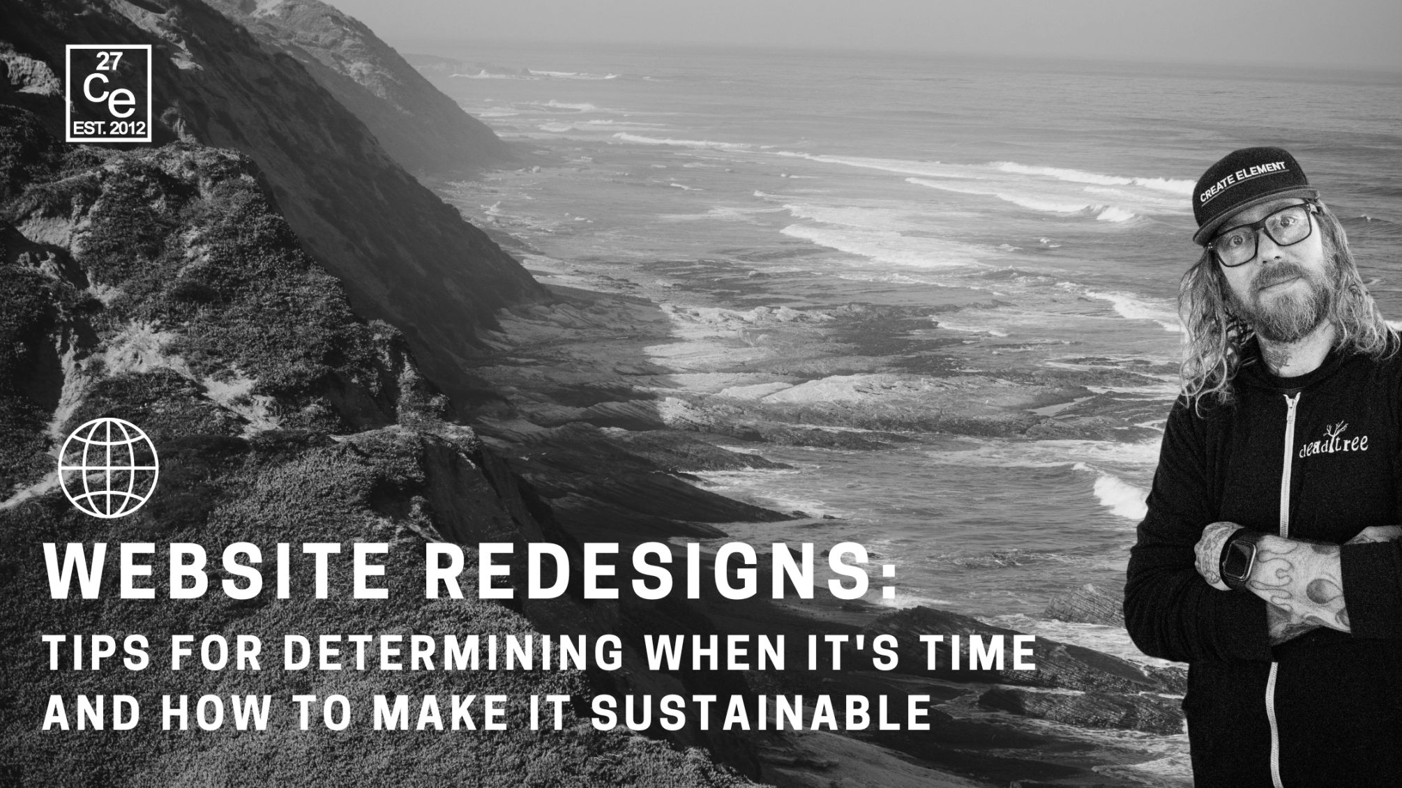 Website Redesigns Tips for Determining When Its Time and How to Make it Sustainable - Create Element